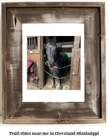 trail rides near me in Cleveland, Mississippi